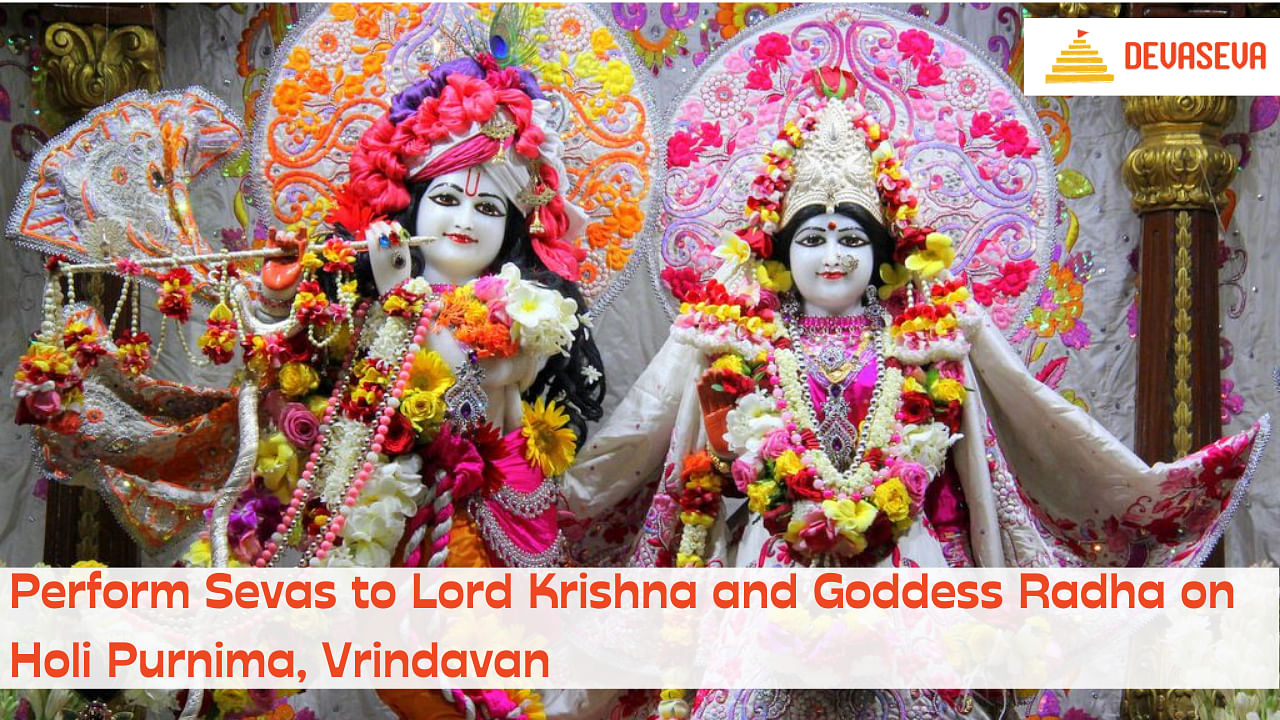 On Holi Purnima, perform special Sevas in Vrindavan and seek the ...
